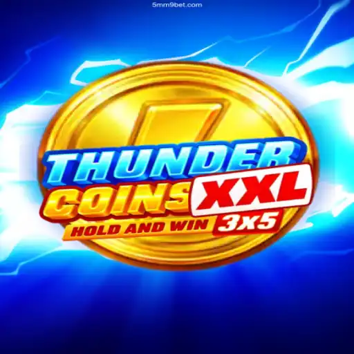Explore ThunderCoinsXxl: Your Ultimate Casino Adventure
